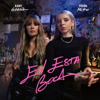 Kany García, Young Miko - En Esta Boca