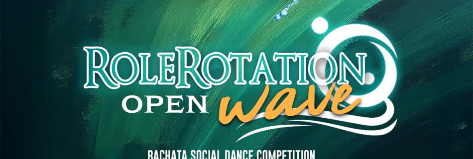 Rolerotation Wave Social Dance Competition Bachata Council both roles