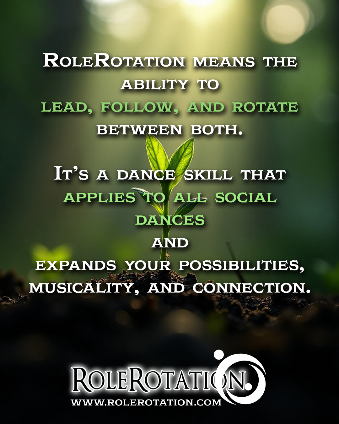 Why we rotate roles in social dances?