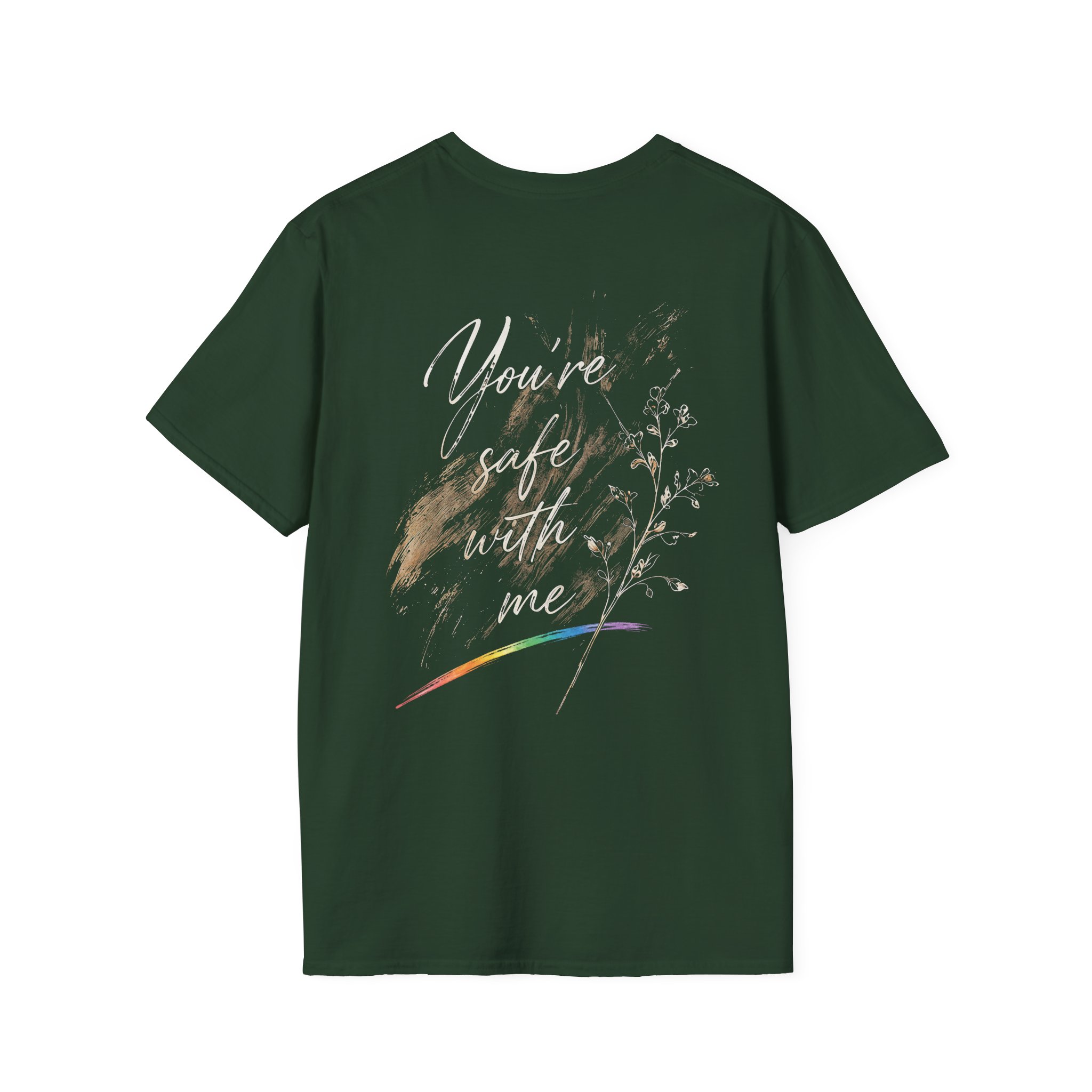 You're Safe With Me T-Shirt — LGBTQ+ Support Tee