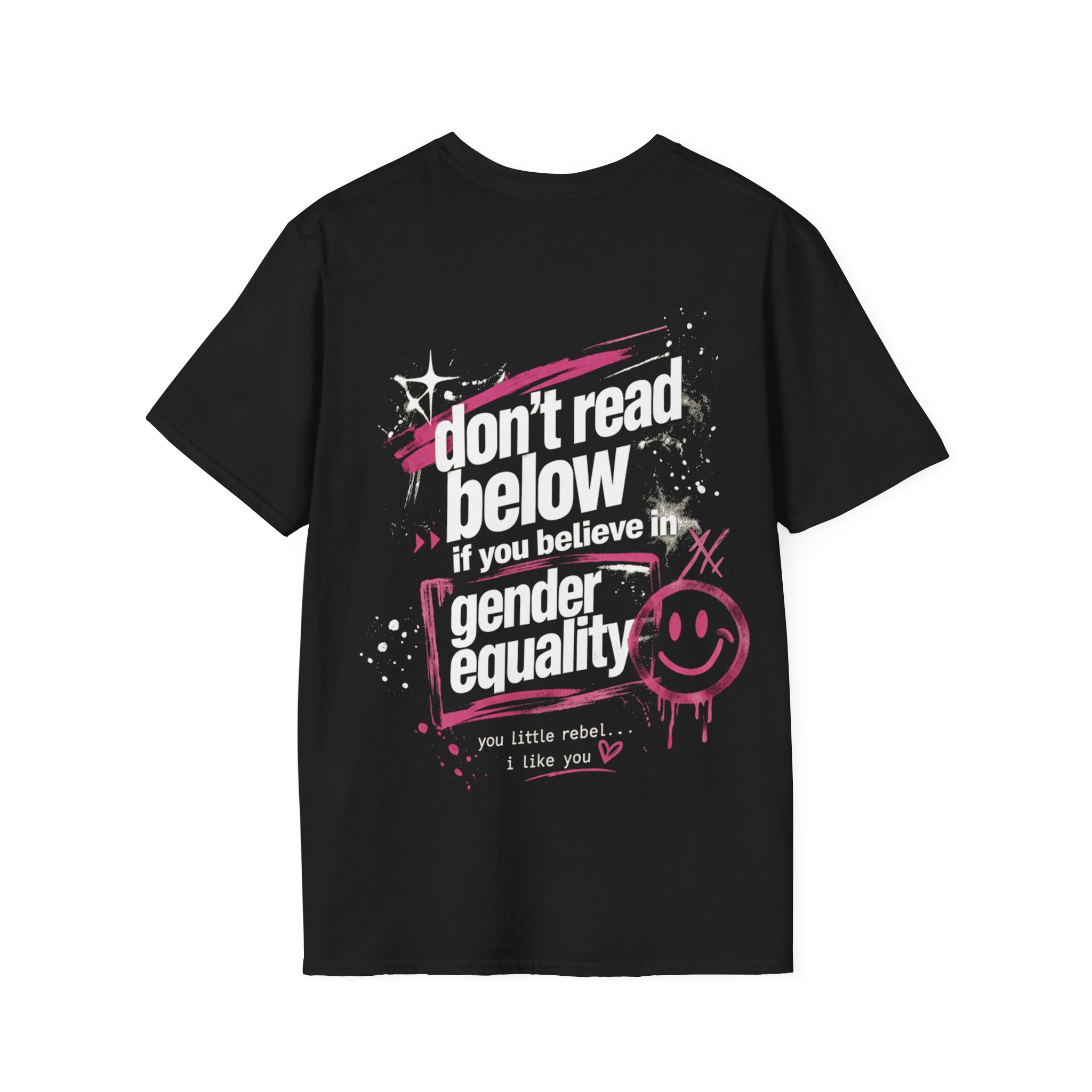 'Don't Read Below - Gender Equality' T-Shirt